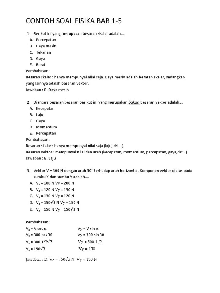 Secara metamatis, daya merupakan perbandingan . Contoh Soal Fisika Bab 1 Pdf