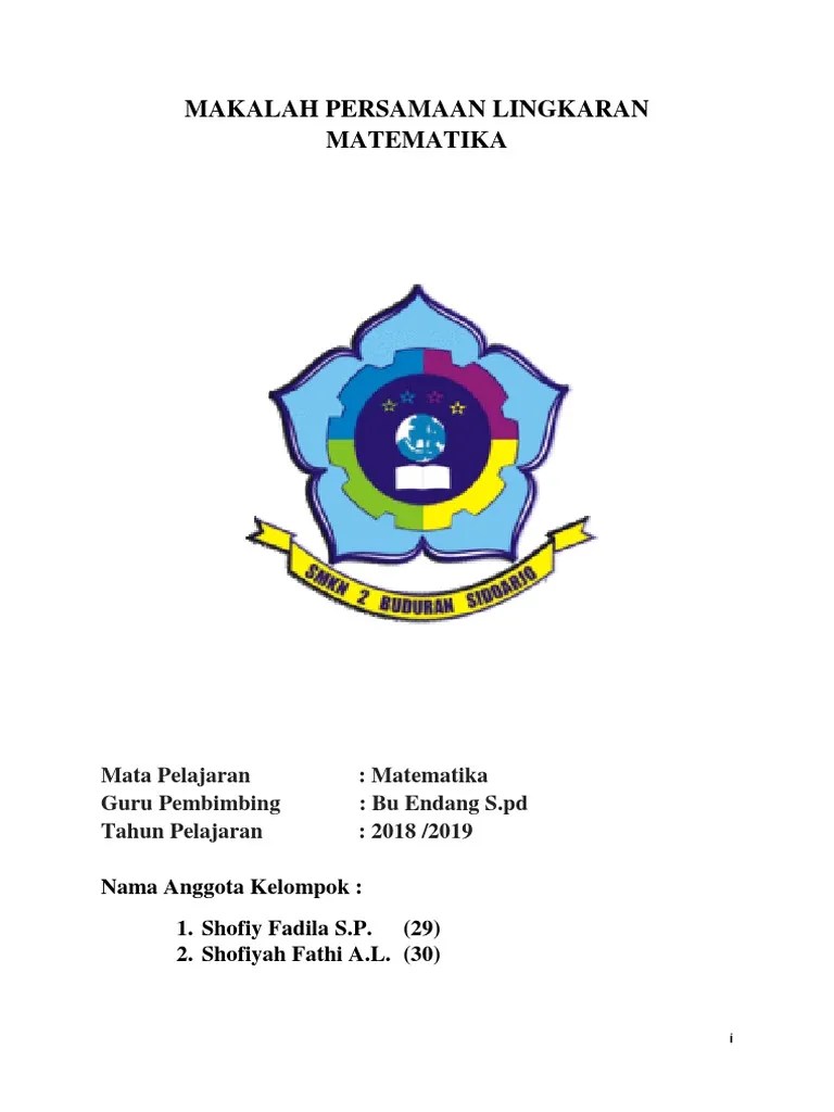 Contoh modul matematika sma/ma bisa bapak/ibu lihat pada artikel ini yang bisa dijadikan referensi dalam. Makalah Persamaan Lingkaran