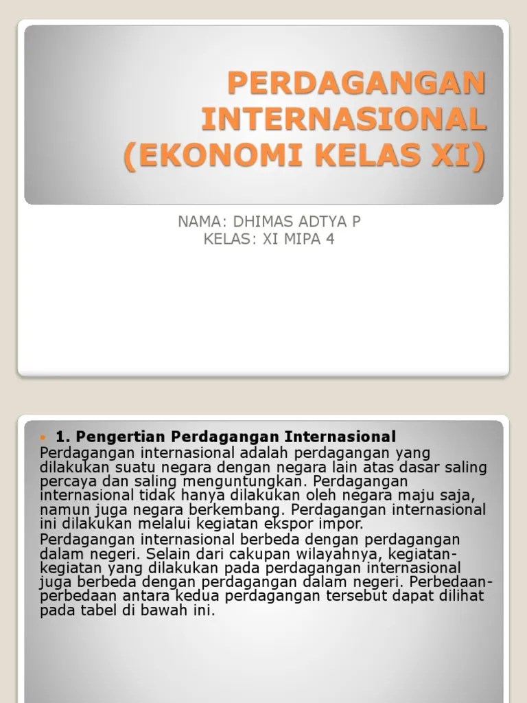 Ambisnotes Catatan Ekonomi Tentang Perdagangan Internasional Kelas 11 Ambisnotes Semoga dalam keadaan sehat selalu nah pada kesempatan yang baik ini kakak ingin menyampaikan jangan lupa untuk menggunakan masker menjaga jarak dan tentunya mencuci tangan untuk menghindari penyebaran wabah virus coronaOiya kali ini kakak ingin.