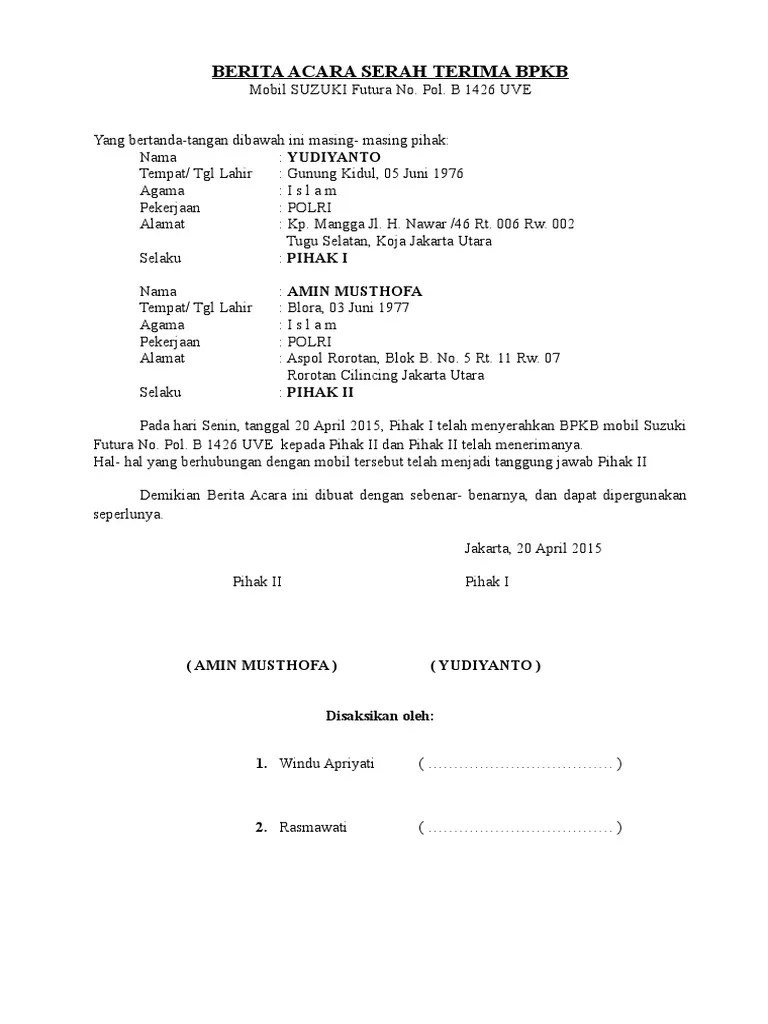 15 contoh surat tanda terima uang barang dan dokumen berbagai contoh dan jenis surat tentu tidak bisa terlepas dari berbagai kegiatan perusahaan . Berita Acara Serah Terima Bpkb Pdf