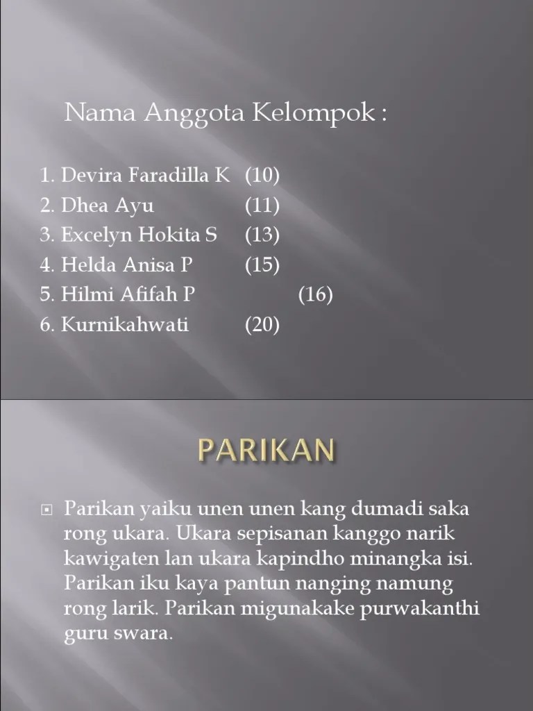 Artinya tersusun atas dua gatra, tiap gatra terdiri atas dua gatra kecil. Nama Anggota Kelompok Pdf