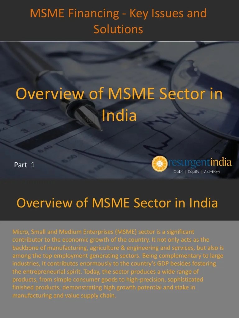 MSME Financing - Key Issues And Solutions: Overview Of MSME Sector In India | Download Free PDF ...