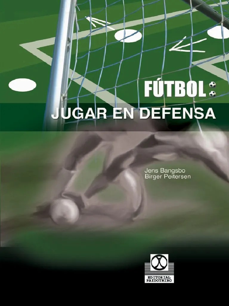 Juego Defensivo | PDF | Defensor (Asociación De Fútbol) | Delantero (Asociación De Fútbol)