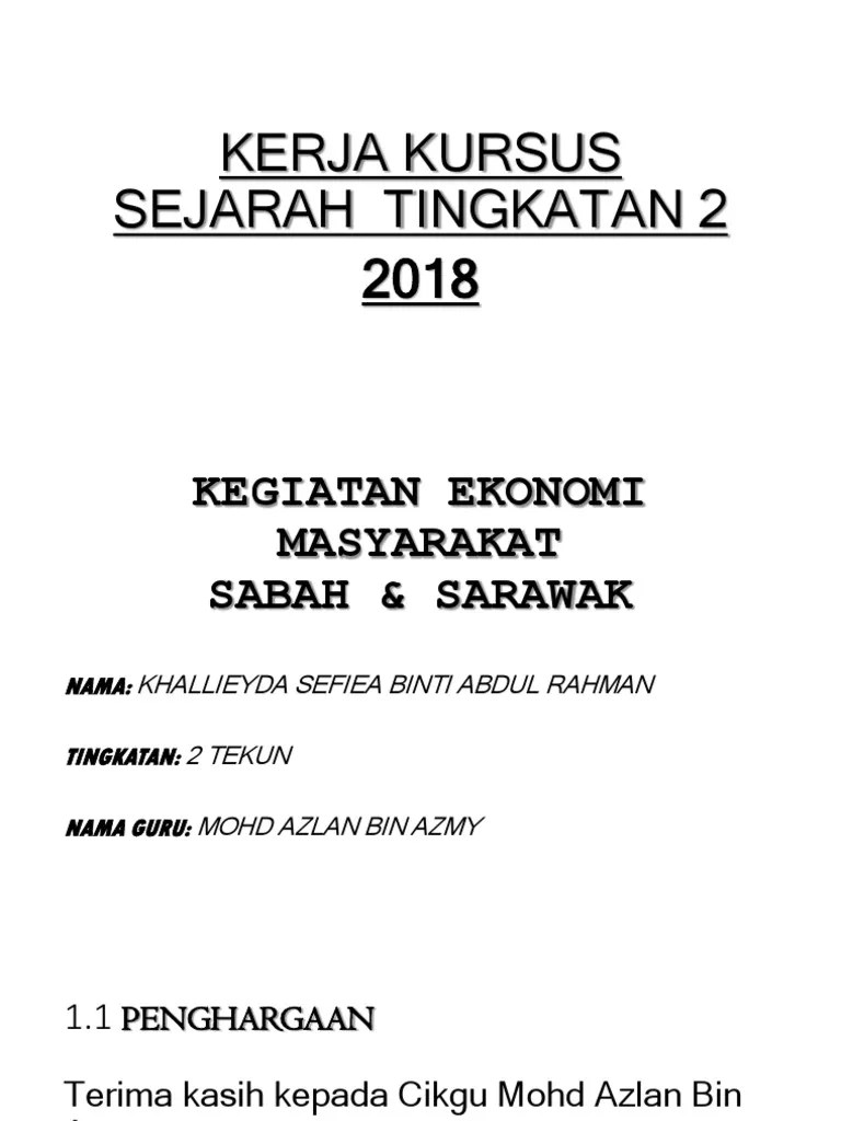 Contoh Penghargaan Kerja Kursus Sejarah / Kajian Tempatan Apa Itu Kerja Kursus Ppt Download