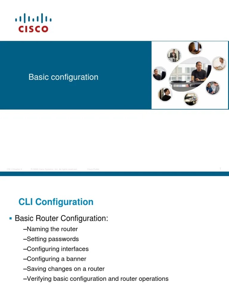 Basic Configuration: © 2006 Cisco Systems, Inc. All Rights Reserved ...