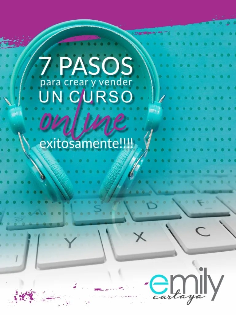 7 Pasos Para Crear Y Vender Un Curso Online Exitosamente | PDF | Red Mundial | Internet Y Web