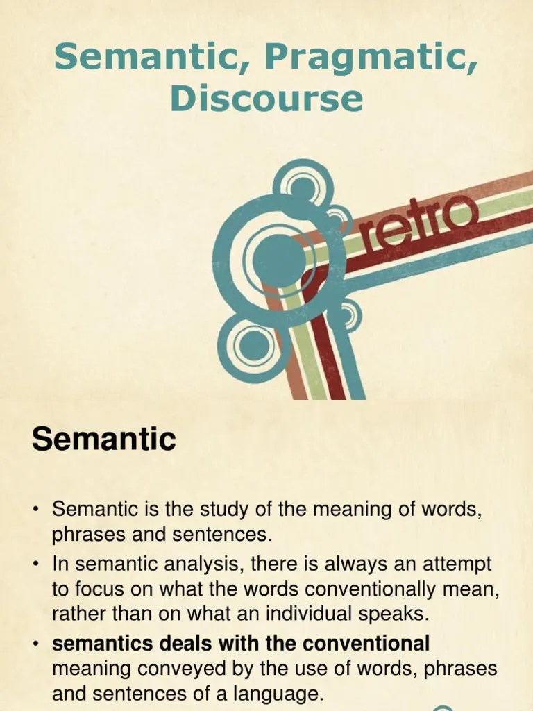 Semantic Pragmatic Discourse Analysis | PDF | Semantics | Human ...