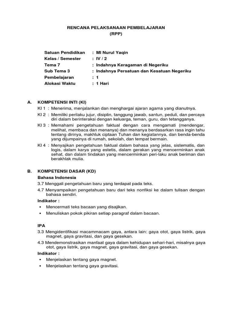 rpp kelas 4 tema 3 peduli terhadap makhluk hidup subtema 3 ayo cintai lingkungan kurikulum 2013 revisi 2017, sebagai persiapan dalam pelaksanaan kegiatan pembelajaran di tahun ajaran baru, maka pada kesempatan artikel ini admin akan membagikan contoh dan link download untuk file rpp untuk kegiatan pembelajaran pada semester 1 ganjil. Rpp Kelas 4 Tema 7 Sub 3
