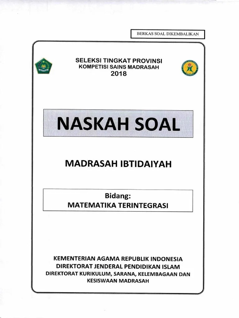 Ksm matematikaterintegrasi latihanksm prediksiksmlatihan soal menghadapi ksmo 2020 tingkat mi matematika terintegrasi semoga bermanfaat bagi siswa dan g. Soal Tes Ksm Mi 2018 Jawabanku Id