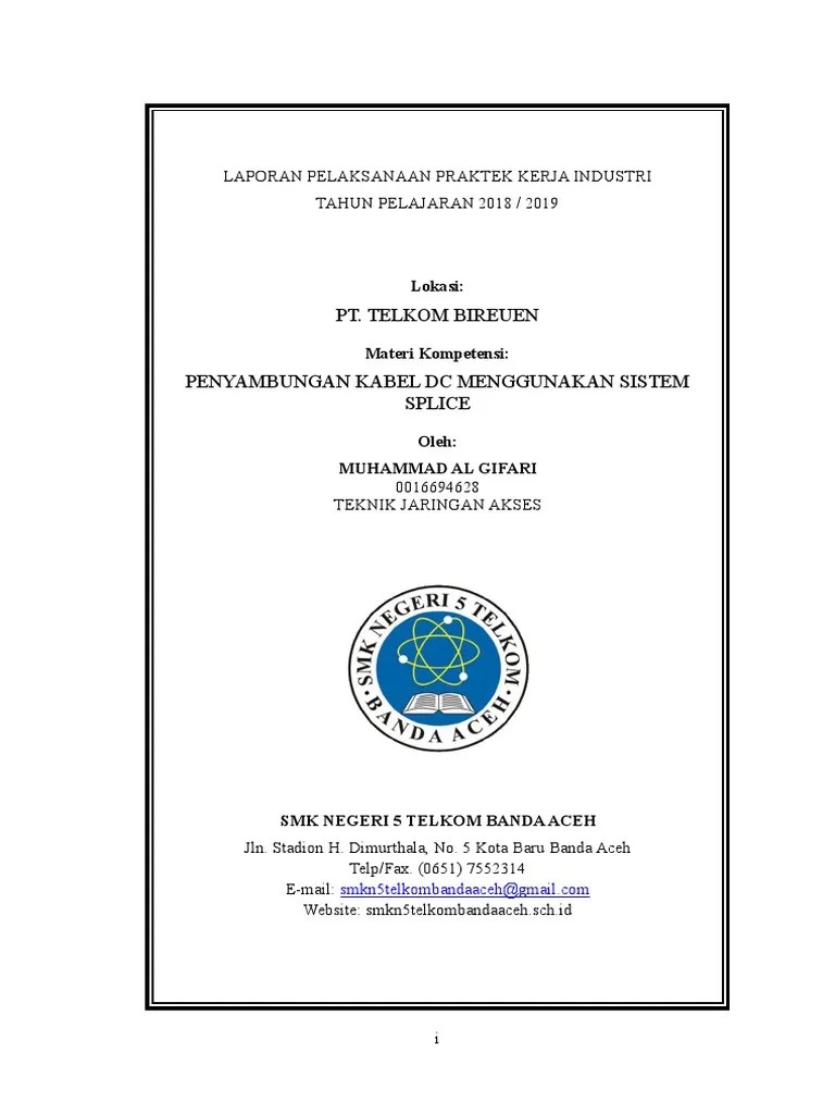 Contoh laporan prakerin atau pkl untuk jurusan tkj (teknik komputer dan jaringan). Contoh Laporan Pkl Smk Tkj Pdf