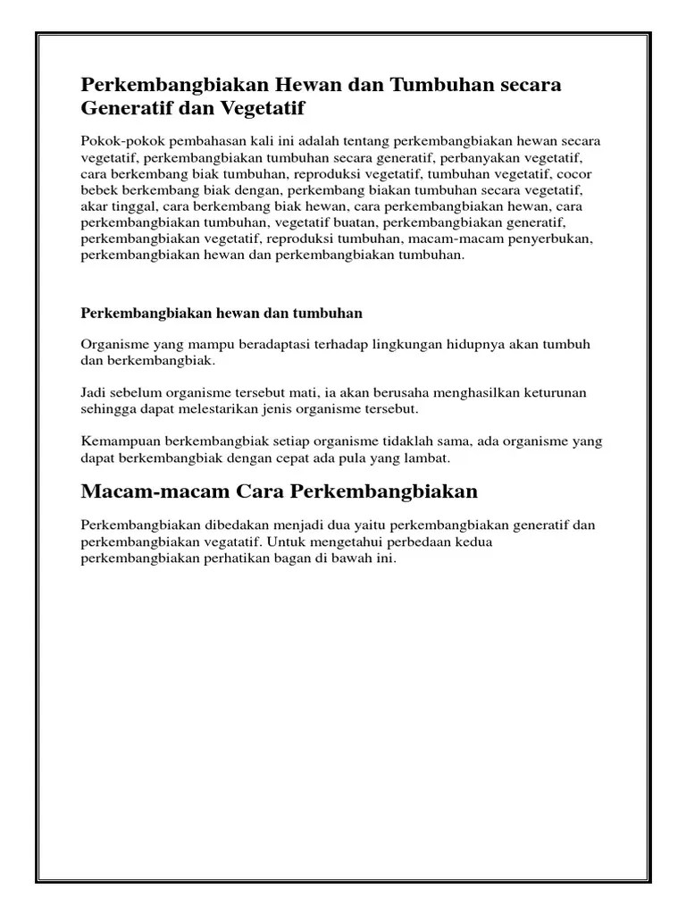 Reproduksi secara generatif dibagi menjadi tiga jenis, yaitu ovipar, vivipar, dan ovovivipar. 650 Koleksi Gambar Perkembangbiakan Hewan Secara Generatif Dan Vegetatif Terbaru Gambar Hewan