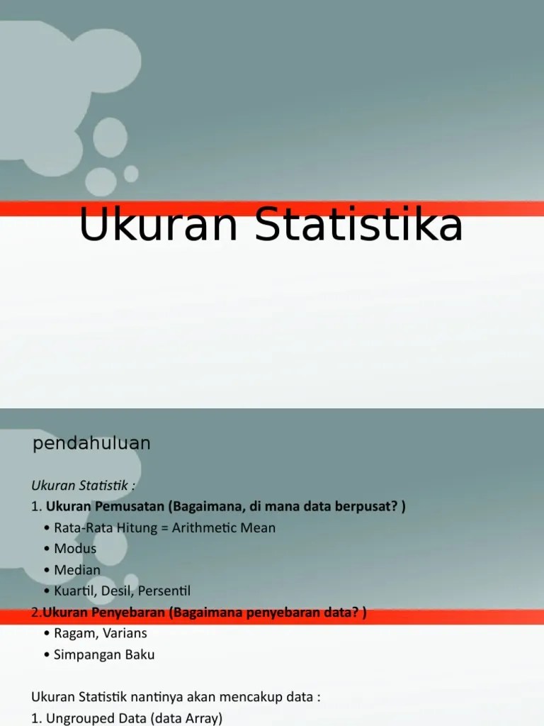 Adalah saat nilai $x_{50},\ x_{1}$ yaitu $10,\ 4$; 2b Ukuran Statistik Pdf