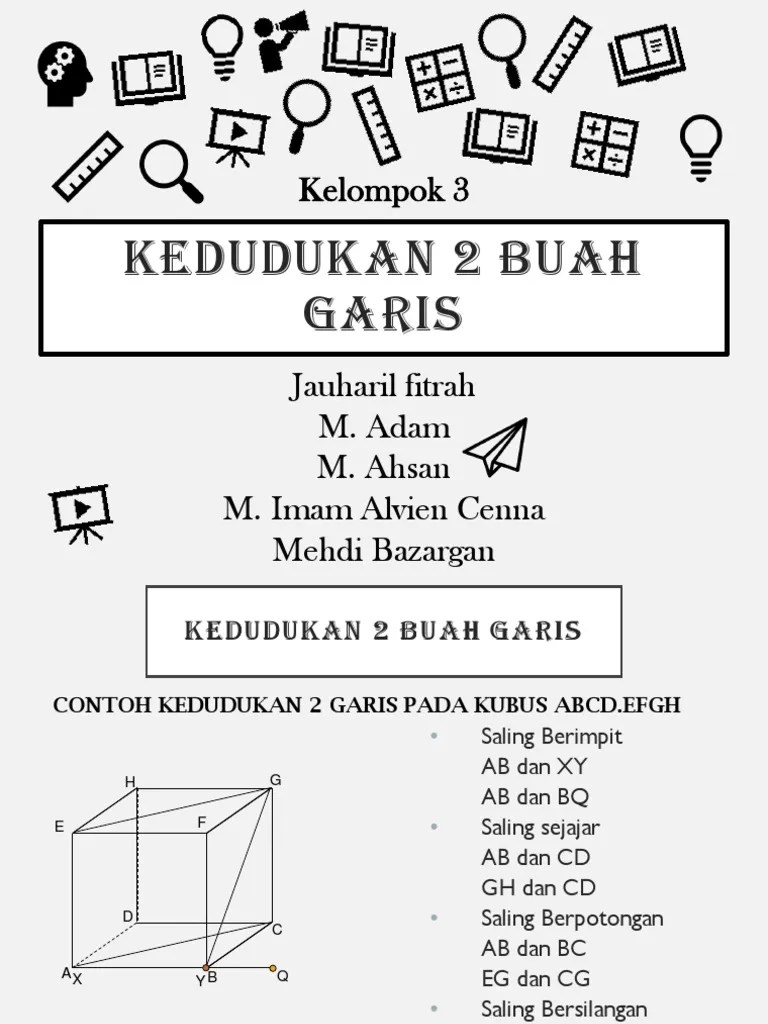 Apa saja pasangan garis yang saling berpotongan dan bersilangan? Kedudukan 2 Buah Garis Mtk Kel 3 Pdf