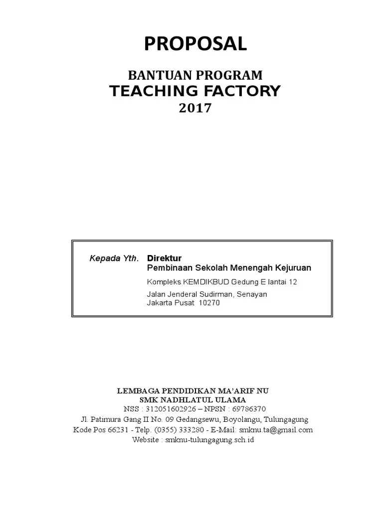Mengubah industri teknologi informasi dan komunikasi (tik) di indonesia dengan memperbaiki kualitas pengalaman pengguna dalam produk dan layanan tik. Proposal Teaching Factory Pdf