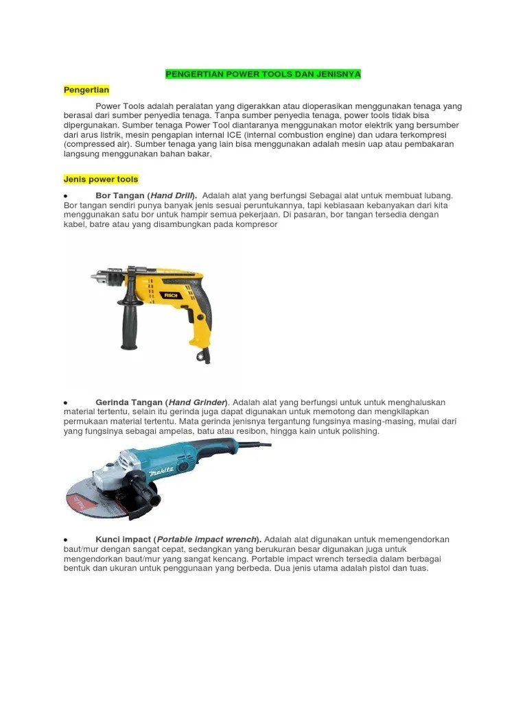 Jenis Jenis Power Tools Dan Fungsinya Tehnik Mesin Gerinda tangan atau portable power grinder adalah salah satu jenis power tools yang memiliki fungsi yang bermacam-macam.