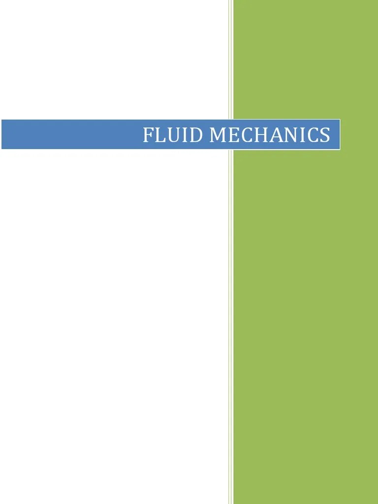 Understanding Fluid Properties And Concepts: An Overview Of The ...
