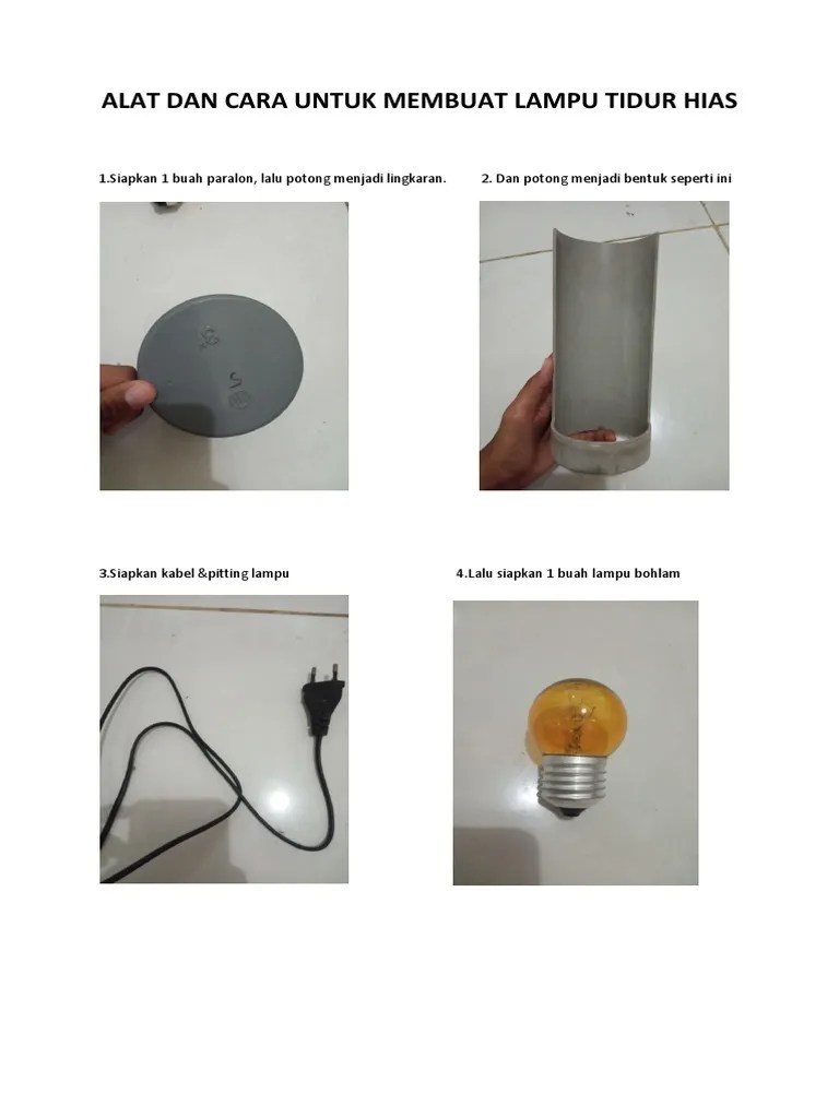 Alat Dan Cara Untuk Membuat Lampu Tidur Hias | PDF