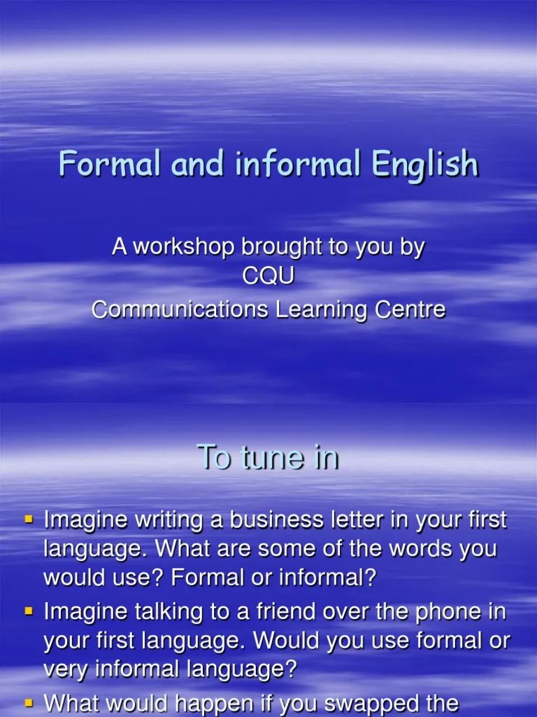 Formal And Informal English | PDF | English Language | Part Of Speech