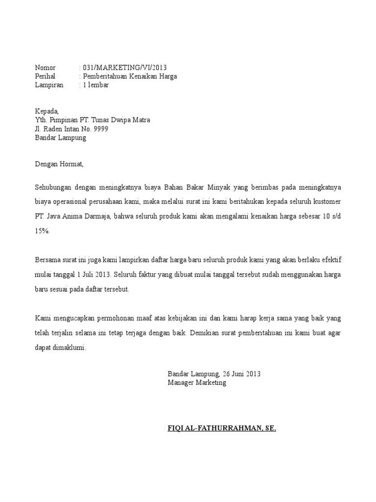 Penulisan surat pemberitahuan perusahaan harus menggunakan kalimat yang jelas dan tidak ambigu agar mudah dipahami. Contoh Surat Pemberitahuan Kenaikan Harga Produk Pdf