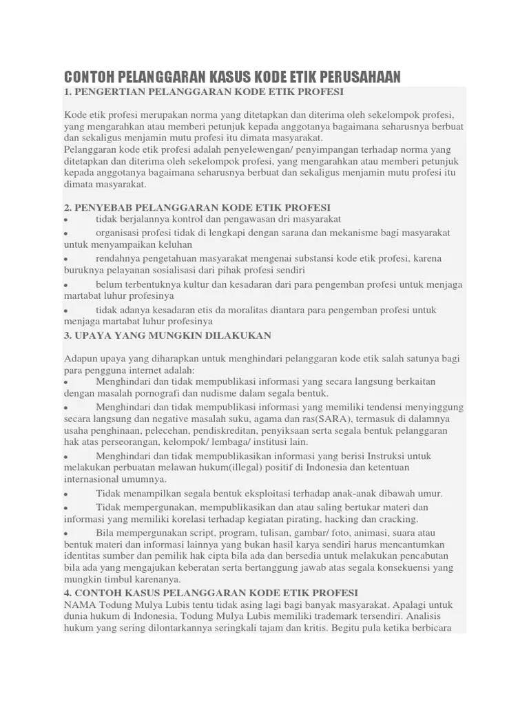 Direktur, karyawan, pekerja tidak tetap/ alihdaya, kontraktor independen, . Macam Macam Pelanggaran Etika Bisnis Jurnal
