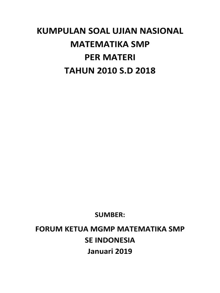 Latihan soal dan pembahasan ujian nasional (un) smp : Kumpulan Soal Un Mat Smp 2010 2018 Per Materi Pdf