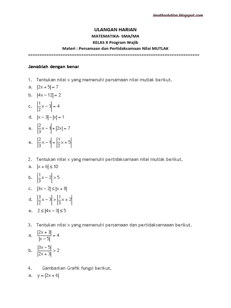 Hasil dari |8| + |−4| − |−3| =… Ulangan Harian Nilai Mutlak Kls X Sem 1 Pdf