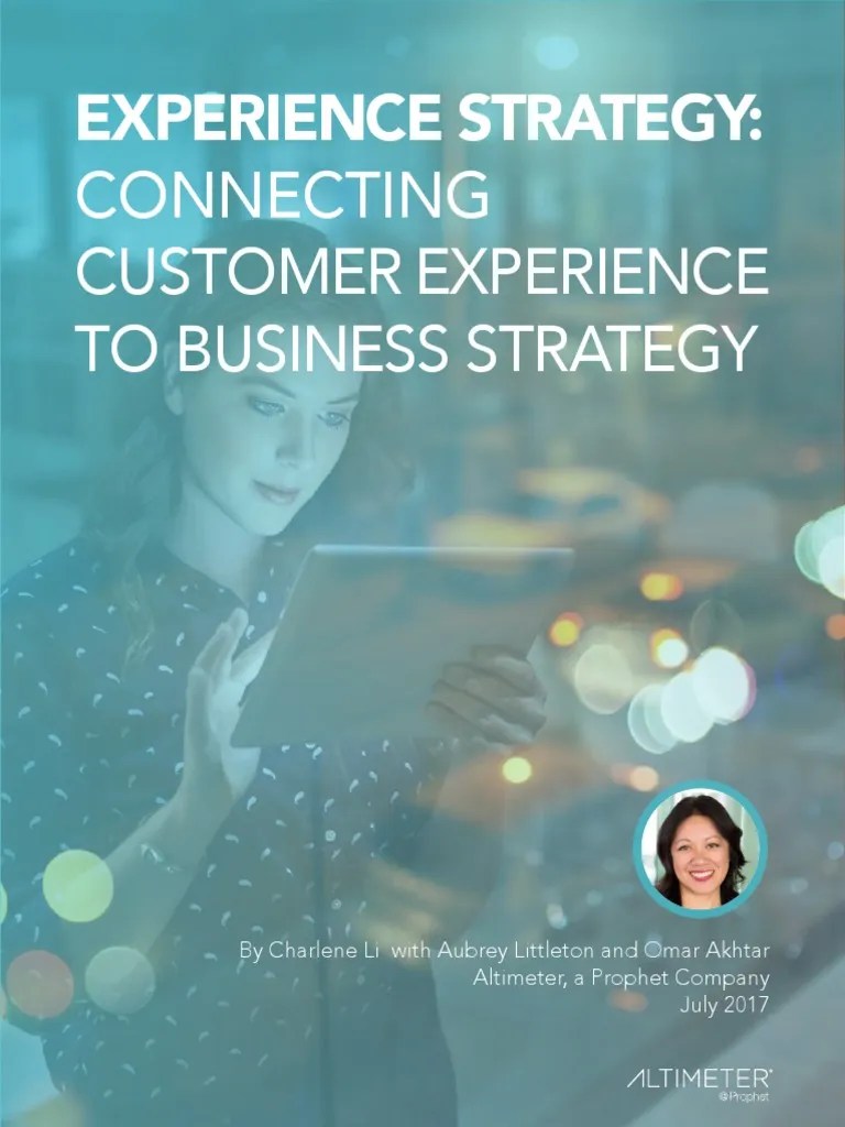 Experience Strategy CX FINAL | PDF | Customer Experience | Strategic ...