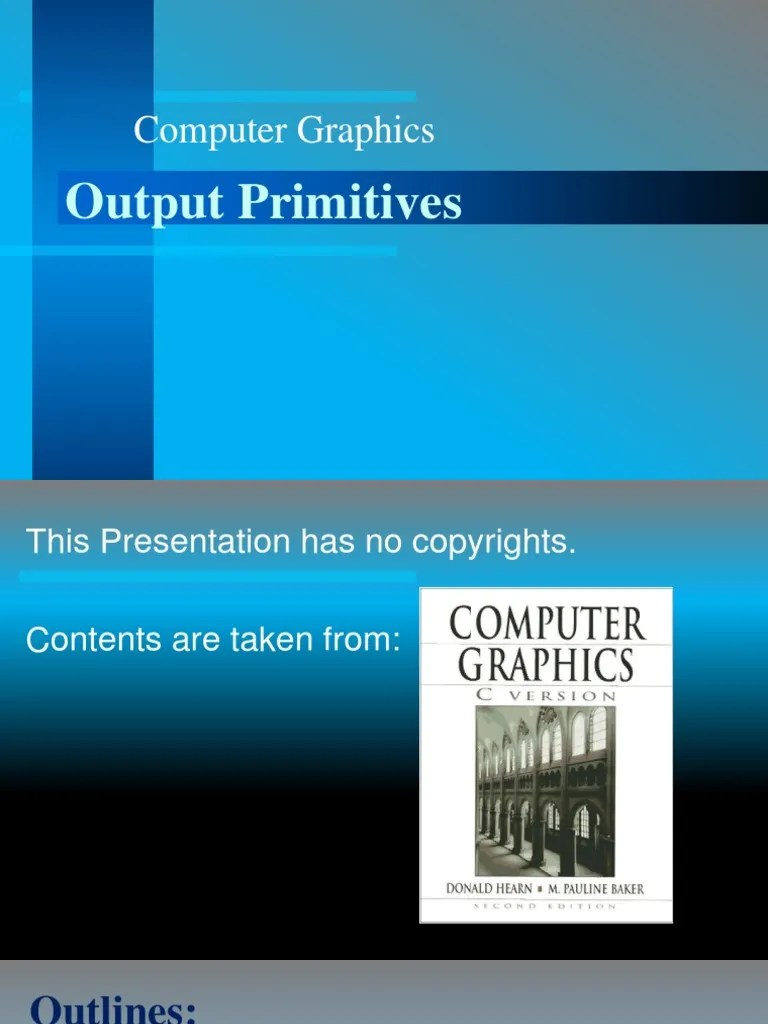 Computer Graphics: Output Primitives | PDF | Ellipse | Rendering ...