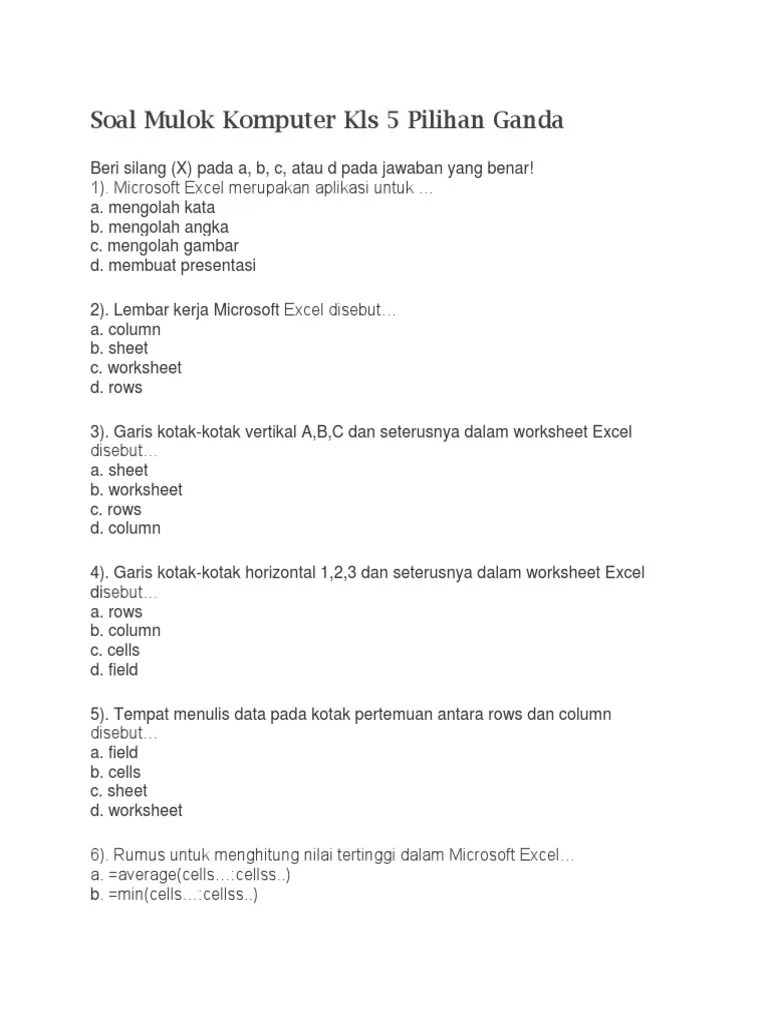 Dan essay microsoft excel, cara membuat program soal pilihan ganda di microsoft,. Soal Mulok Komputer Kls 5 Pilihan Ganda Pdf