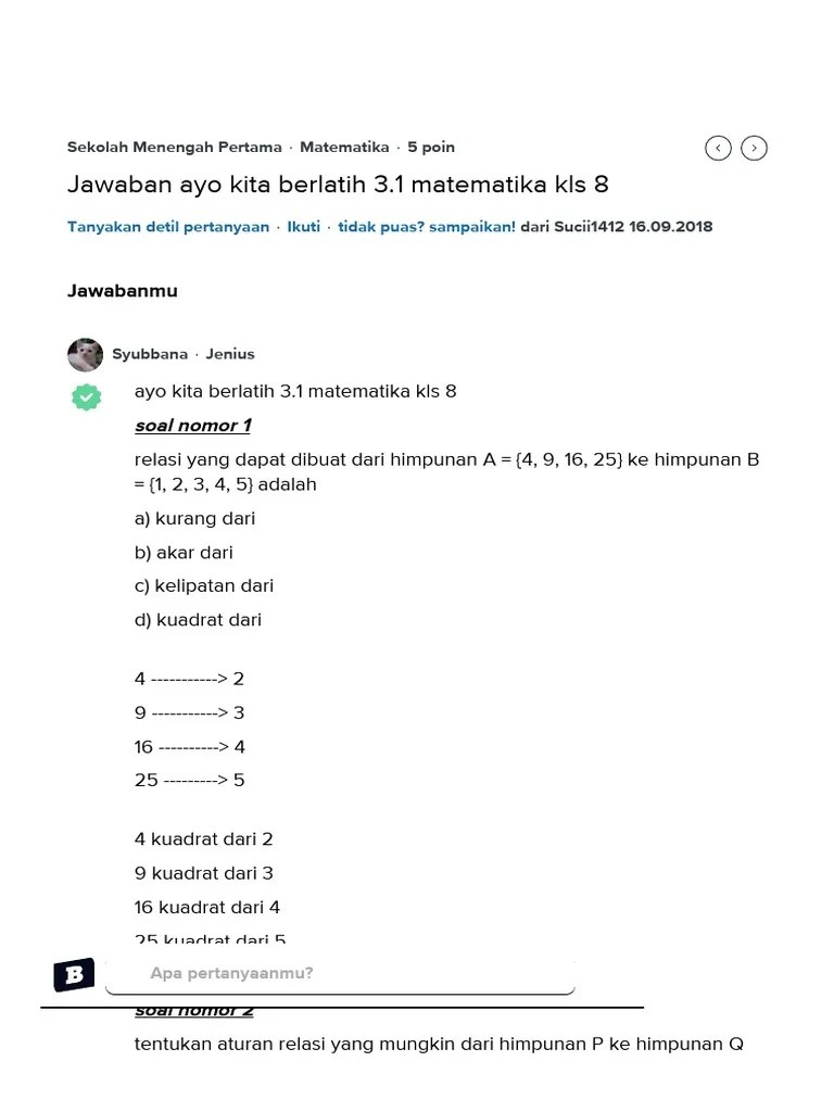 Lengkap ✔️ kunci jawaban matematika kelas 8 halaman 56 57 ayo kita berlatih 2.2 semester 1 ✔️ buku siswa kurikulum 2013 revisi. Jawaban Ayo Kita Berlatih 3 1 Matematika Kls 8 Brainly Co Id Pdf