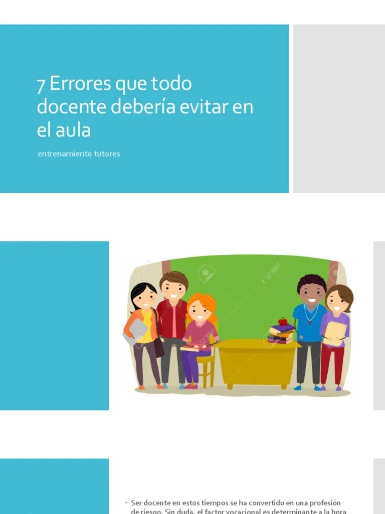 7 Errores Que Todo Docente Debería Evitar En | PDF | Salón De Clases ...