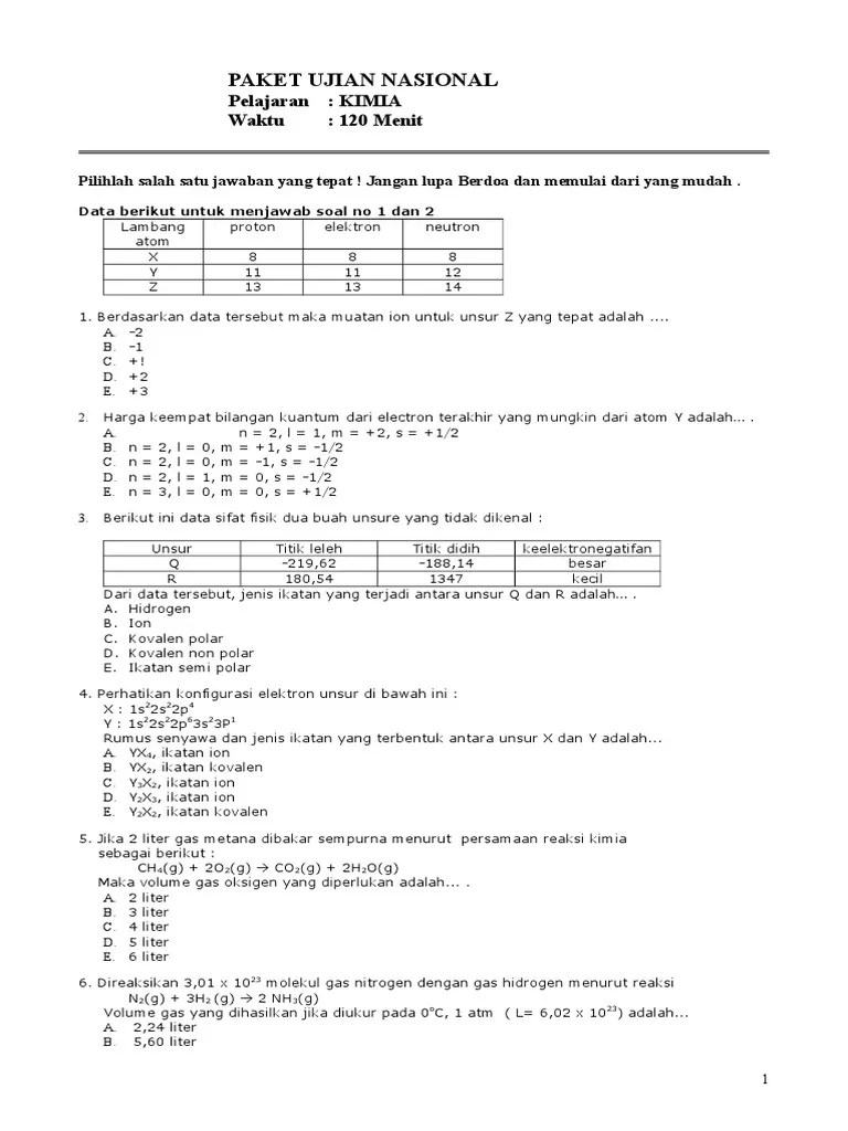 Energi ionisasi pertam unsur golongan 1 < energi ionisasi pertama unsur . Soal Un Kimia 1 Pdf