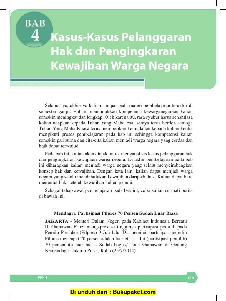 Pancasila sangat menghormati hak dan kewajiban asasi setiap warga negara maupun bukan . Bab 4 Kasus Kasus Pelanggaran Hak Dan Pengingkaran Kewajiban Warga Negara Pdf