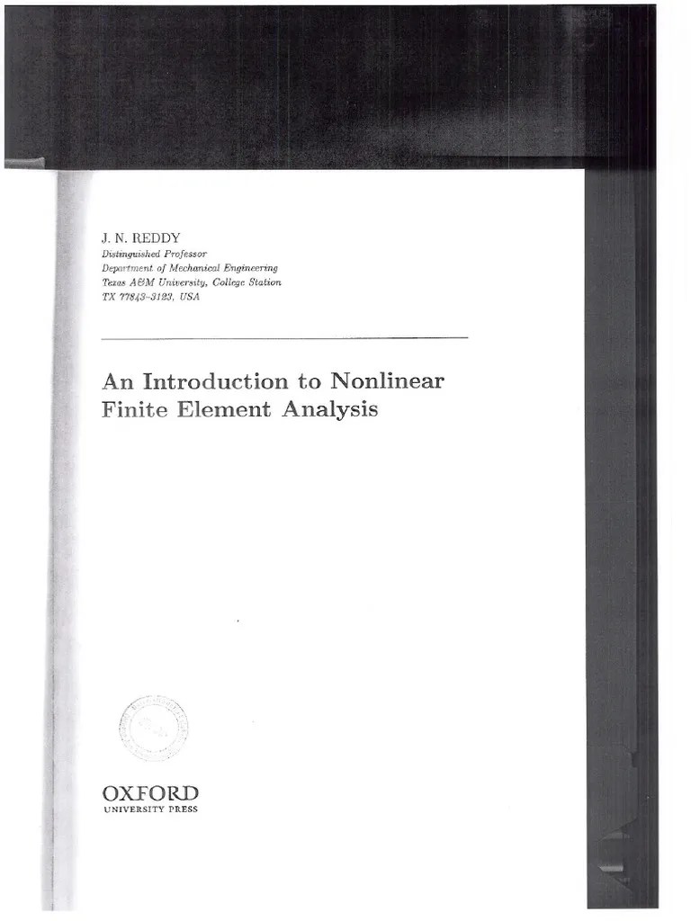J. N. Reddy - An Introduction To Nonlinear Finite Element Analysis ...