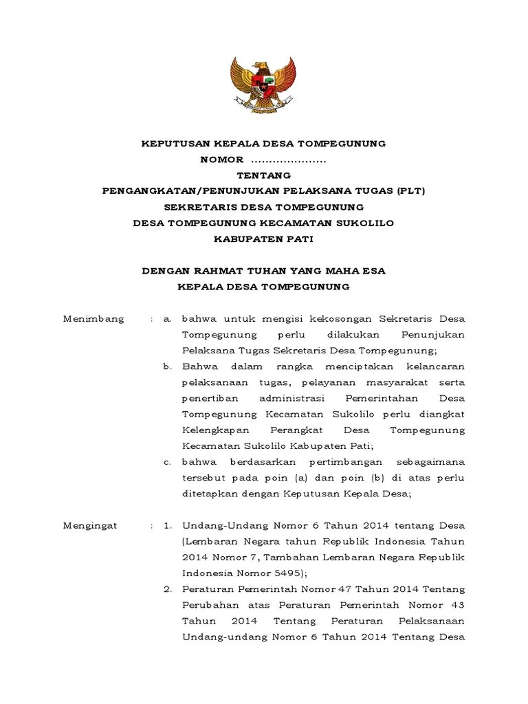 Sebelumnya kami telah memposting surat keputusan kepala desa tentang penunjukan pelaksana tugas (plt) sekretaris desa. Sk Plt Sekdes Pdf