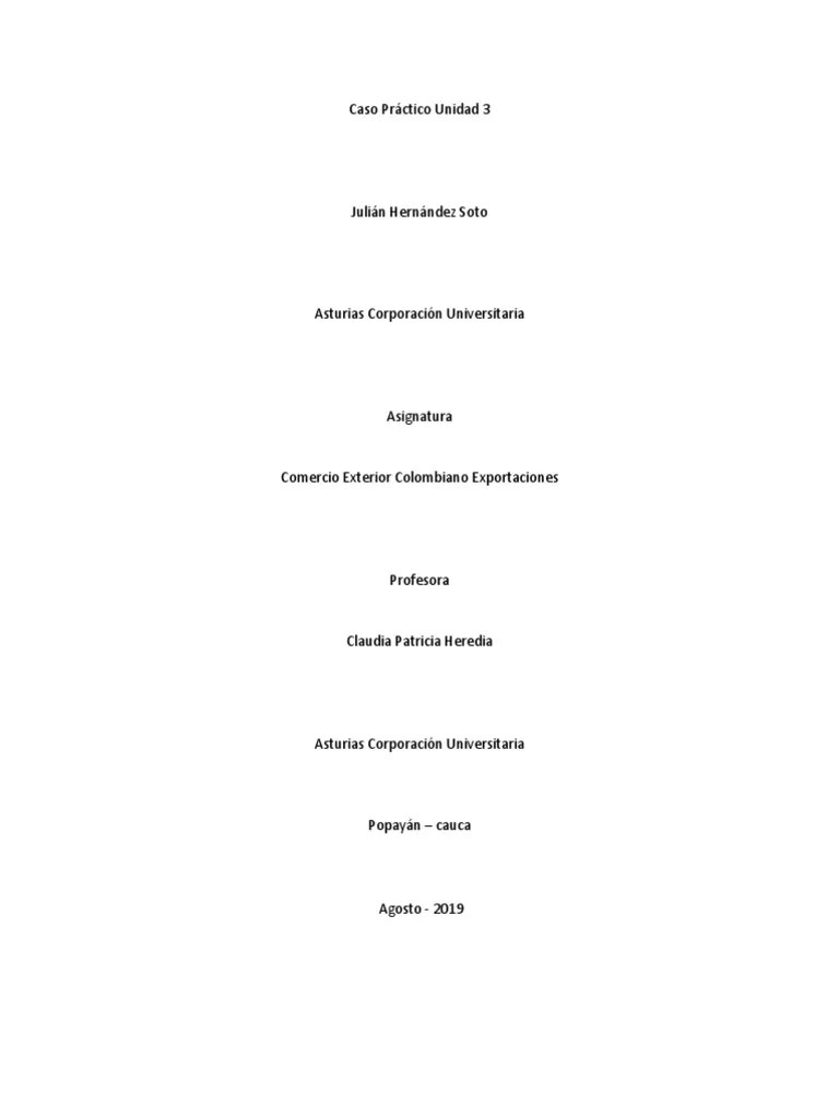 Caso Practico Unidad 3 Comercio Exterior Colombiano Exportaciones | PDF | Gestión De La Cadena ...