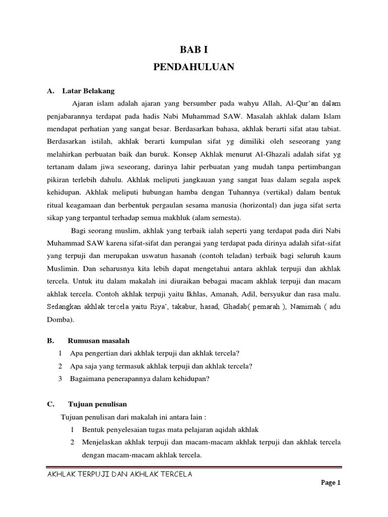 Sedangkan akhlak buruk yang disebut juga akhlak mazmumah yaitu segala macam perilaku atau perbuatan buruk tercela yang tampak dalam . Bab I Pendahuluan A Latar Belakang Pdf