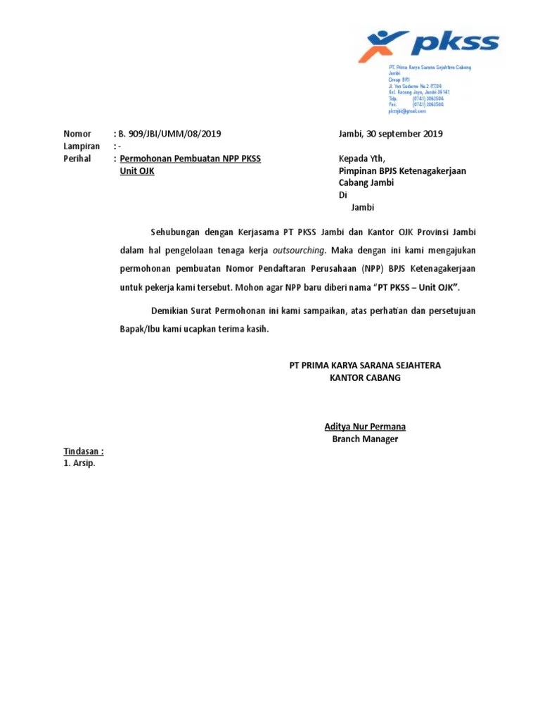 Kumpulan contoh surat bisnis, surat dinas, surat izin, surat kuasa, surat lamaran kerja, surat pemberitahuan, surat penawaran, surat pengunduran diri,. Surat Permohonan Pembuatan Npp Bpjs Ketenagakerjaan Pdf