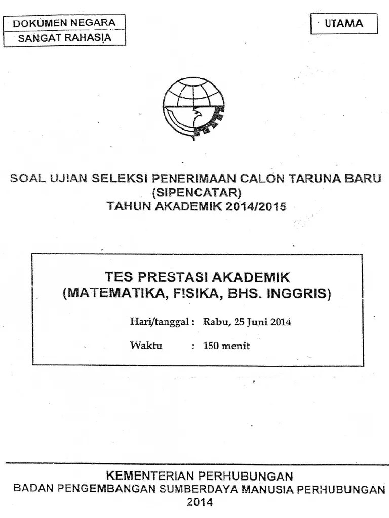 Selamat berjuang di 21 sekolah tinggi kementerian perhubungan 2021. Soal Tpa Sipencatar Pdf Cara Golden