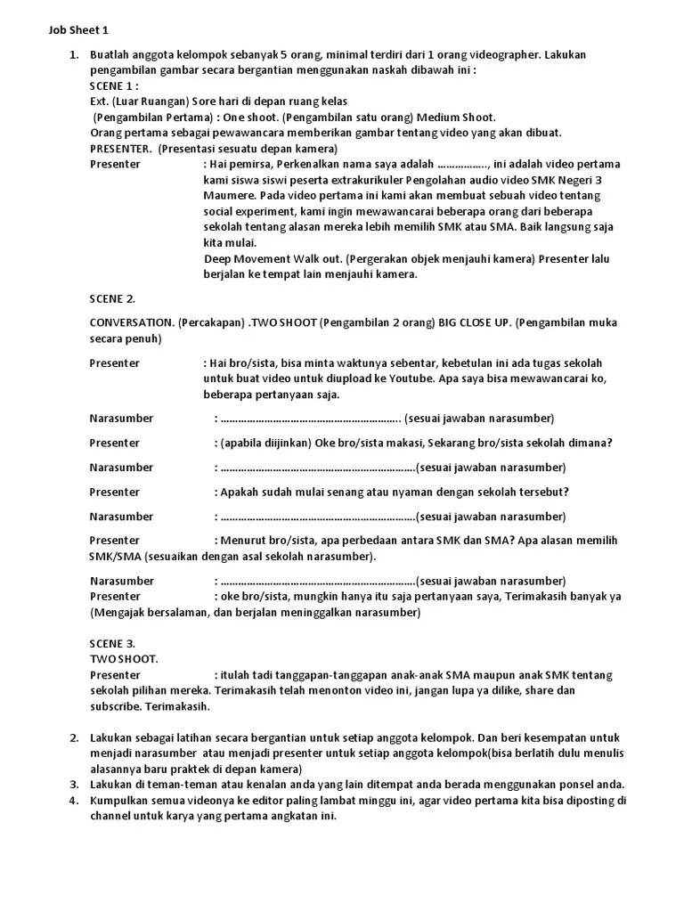 Jul 14, 2011 · jangan mengajukan pertanyaan yang jawaban si narasumber cuma dua biji: Job Sheet 1