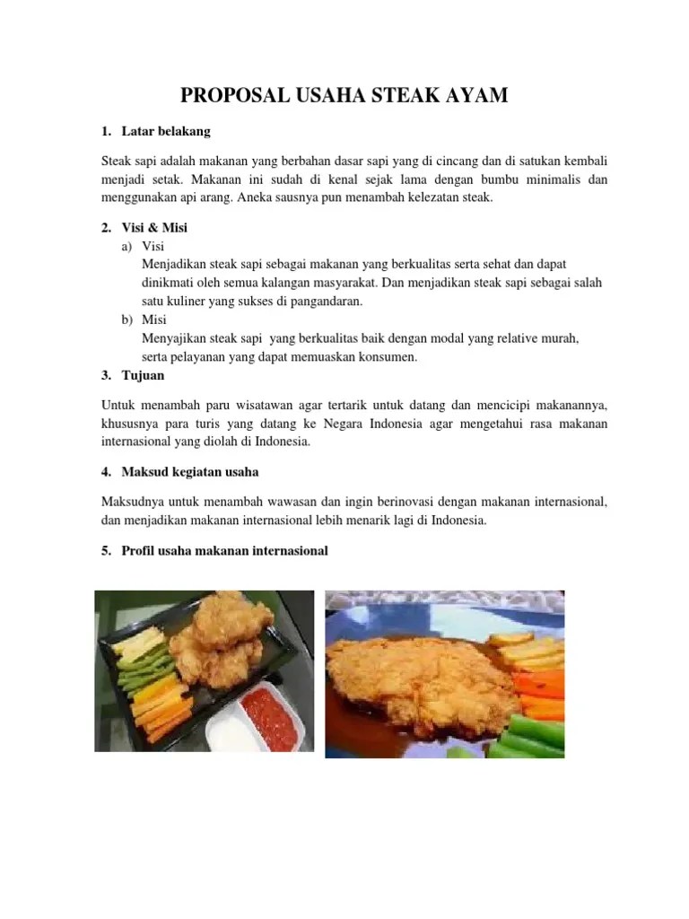 Harganya pun tergolong mahal bagi usaha kecil dan menengah. Proposal Usaha Steak Ayam