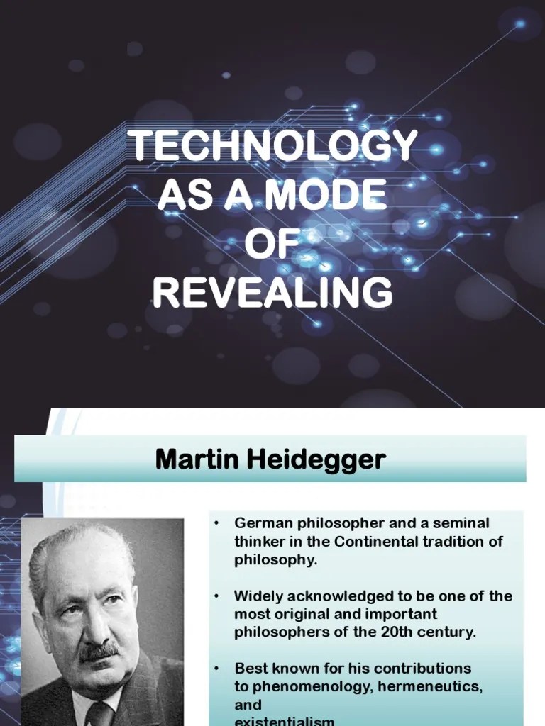 Technology As A Mode Of Revealing | PDF | Martin Heidegger | Thought