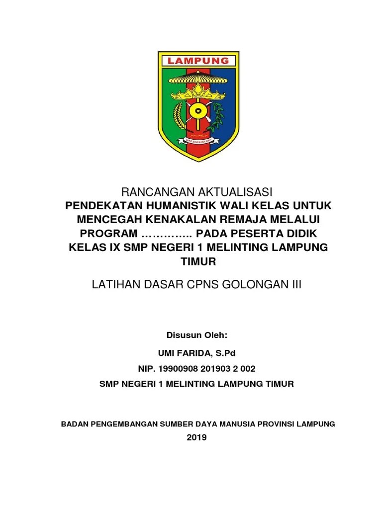Ppt laporan aktualisasi habituasi latsar cpns 2019. Rancangan Aktualisasi Nilai Dasar Cpns Guru Ppkn Pdf