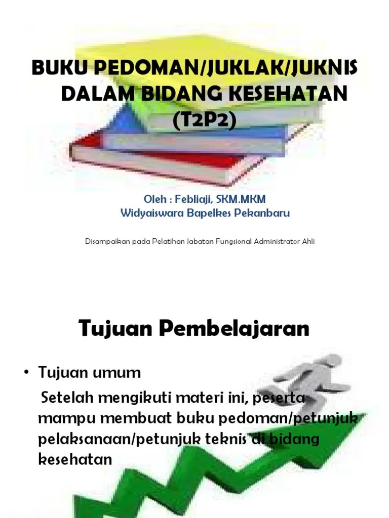 Buku Pedoman Juklak Juknis Dalam Bidang | PDF