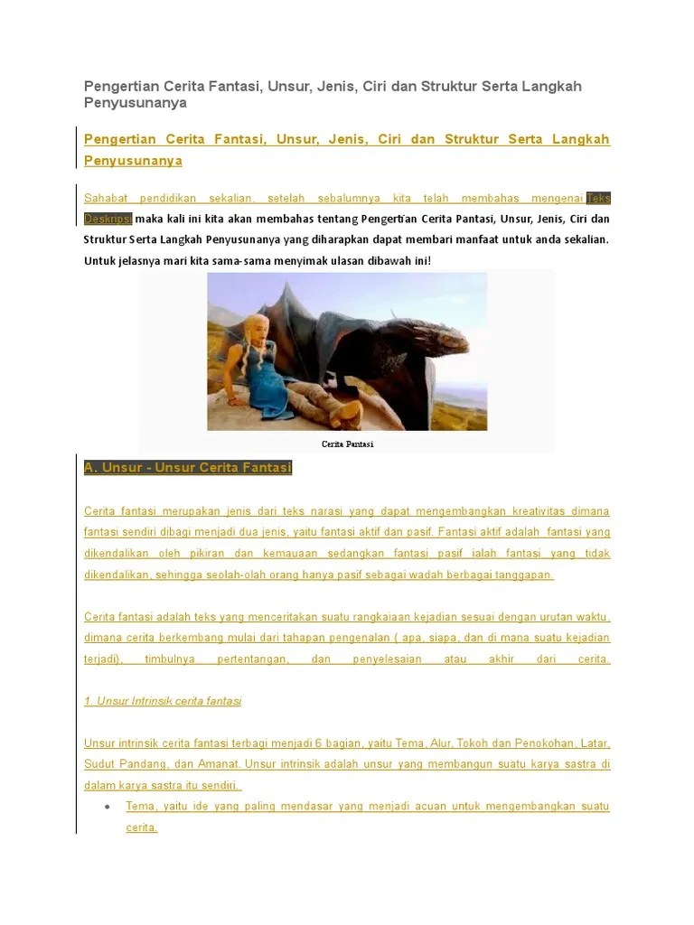 Sedangkan unsur ekstrinsik yakni unsur dari luar cerita meliputi . Pengertian Cerita Fantasi Pdf