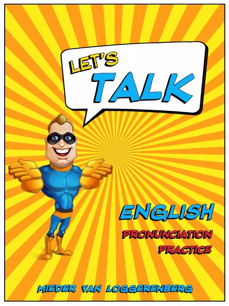 Let's Talk English Pronunciation Practice | PDF | Phonics | Stress (Linguistics)