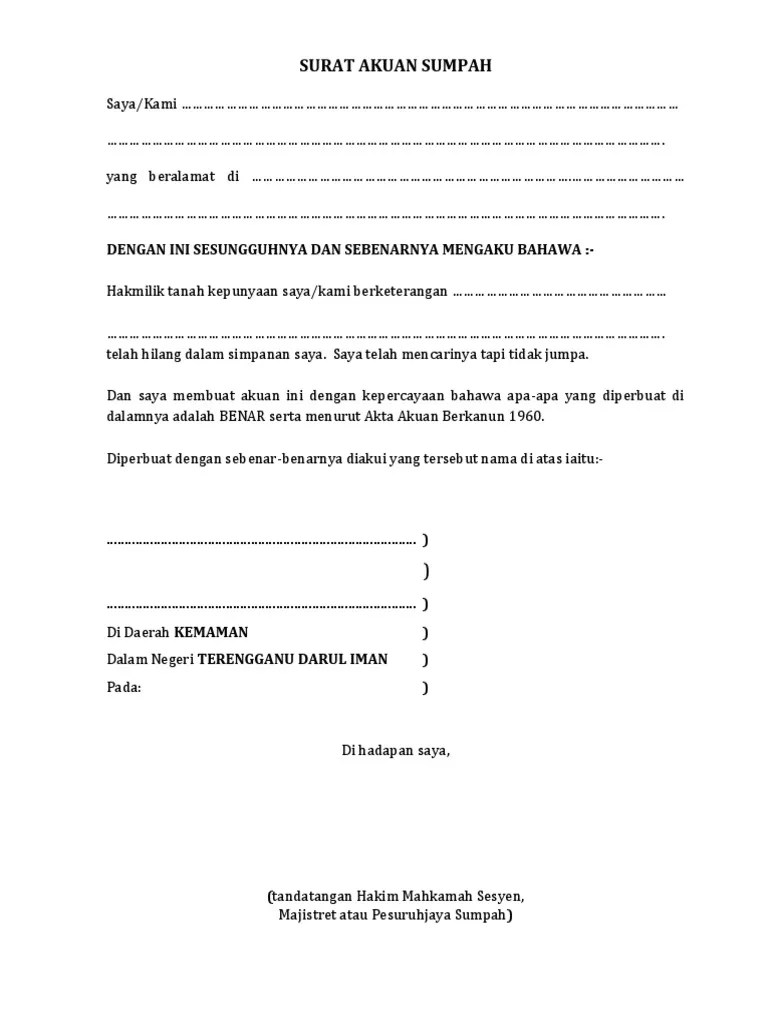 Maybe you would like to learn more about one of these? Surat Akuan Sumpah Geran Tanah Hilang