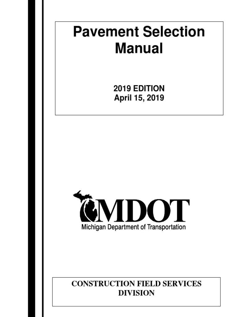 MDOT Pavement Design And Selection Manual 257723 7 | PDF | Road Surface | Life Cycle Assessment