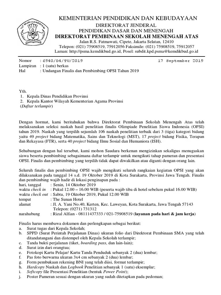 Kepala sub direktorat peserta didik, direktorat pembinaan sma (psma) ditjen dikdasmen kemdikbud itu menyebutkan dua siswa peraih medali emas . Undangan Finalis Dan Pembimbing Opsi 2019 Dan Lampiran Desain Panel Pameran 2