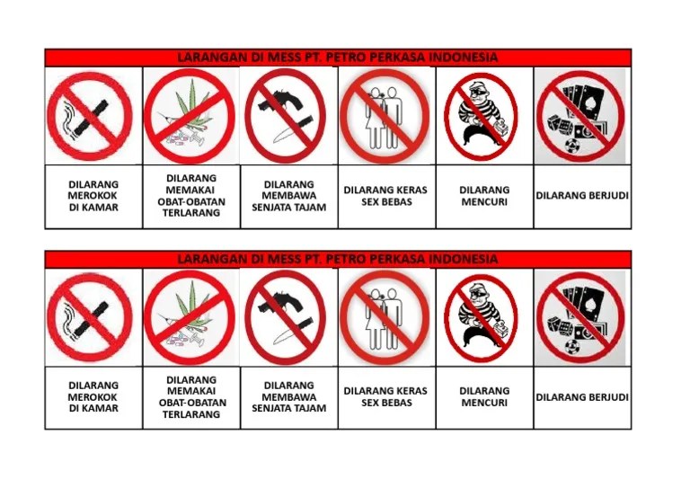 Oleh karena itu islam juga menetapkan larangan mencuri harta orang lain. Sign Larangan Di Mess Pdf